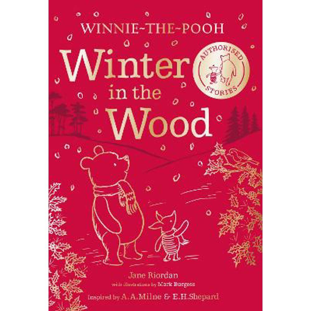Winnie-the-Pooh: Winter in the Wood (Hardback) - Jane Riordan